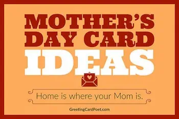 Mother's Day Card Ideas and Mother's Day Wishes