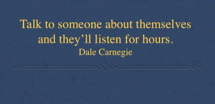 Dale Carnegie Quote.