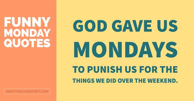 Funny Monday Quotes and Phrases to Kickstart the Week Right