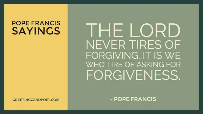 Pope Francis Sayings.