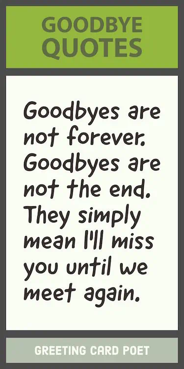 Goodbyes are not forever quote image