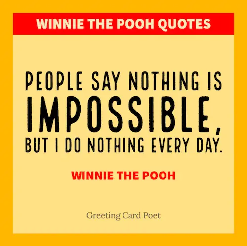 Pooh Bear Quote.