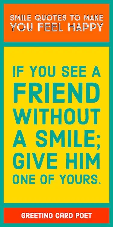 Quote A friend without a Smile image