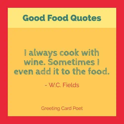 W.C. Fields Quote on food image
