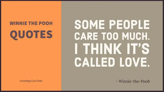 Winnie the Pooh Quotes.