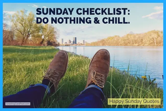 Sunday checklist.
