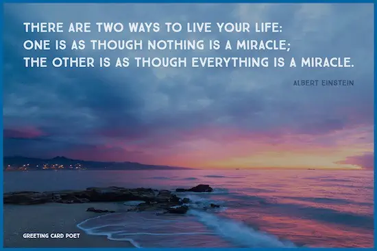 Einstein Miracle quote.