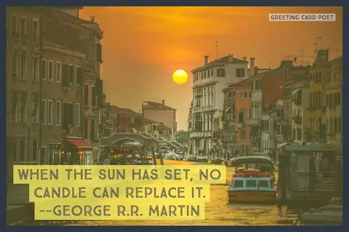 George R.R. Martin quote on Sun setting.
