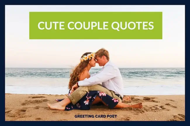 Cute Couple Quotes.