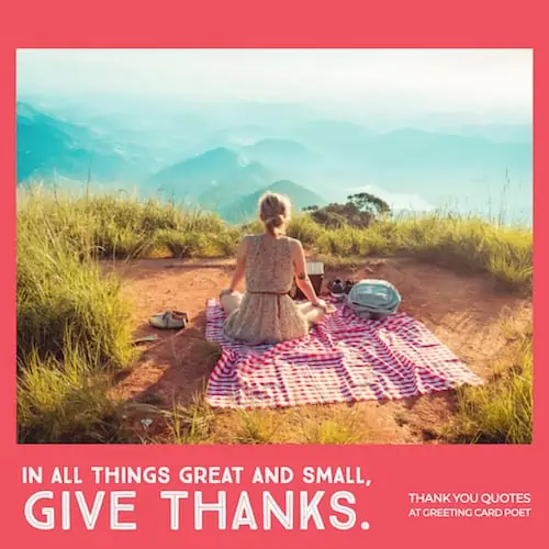 Give thanks memes, quotes, sayings.
