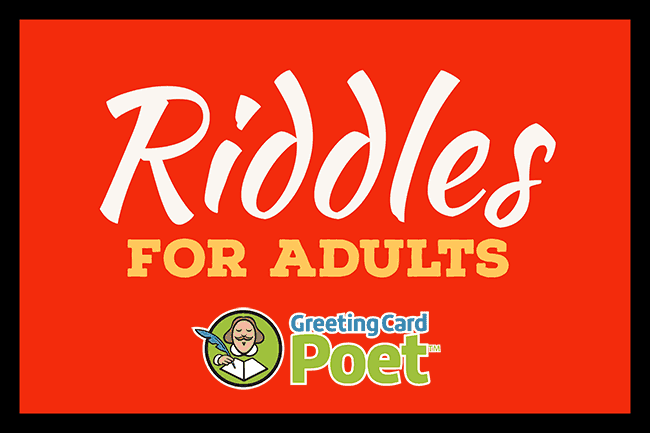 riddles for adults.