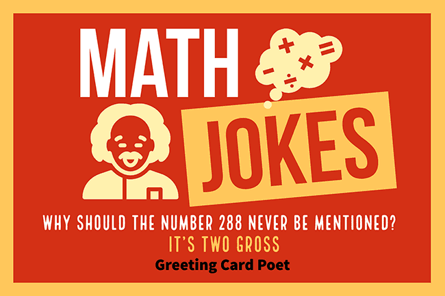 Funny Math Jokes That Really Add Up For Laughs | Greeting Card Poet