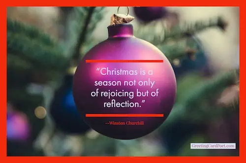 Churchill on reflecting during holidays - Christmas quotes.