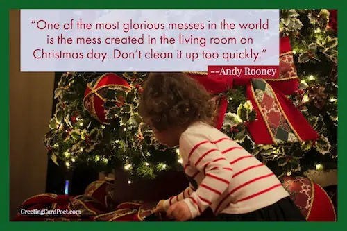 most glorious messes - Christmas quotes.