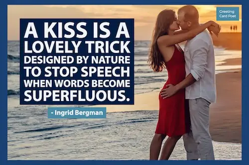 A kiss is a lovely trick.