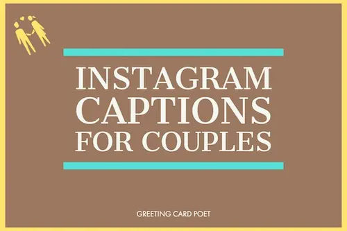 Instagram captions for couples.