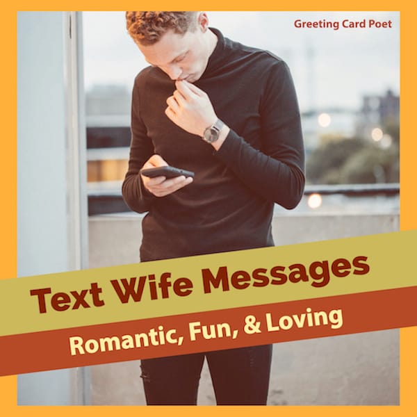 67 Text Wife Messages To Brighten Her Day Greeting Card Poet