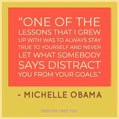 Stay true to yourself saying from Michelle Obama image