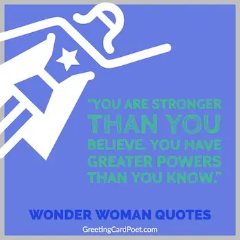 Wonder Woman quotes.