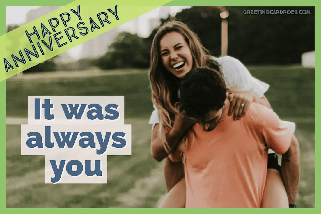 It was always you - Anniversary Images and memes.