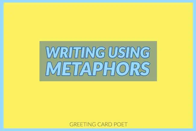 Writing using metaphor.