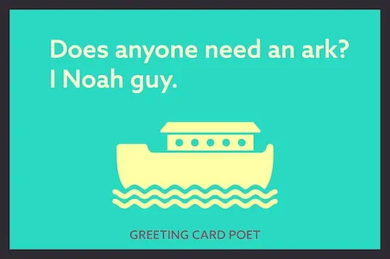 Does anyone need an ark? I Noah guy meme.