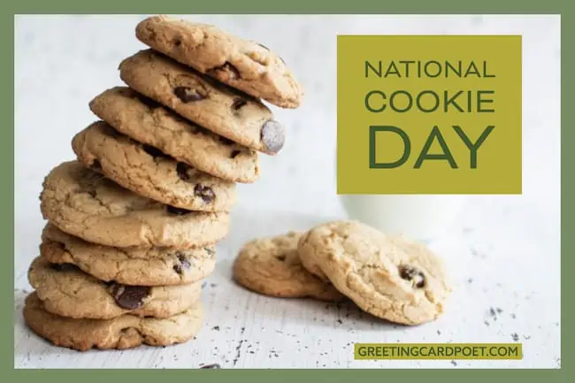National Cookie Day.