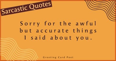Witty sarcastic quotes