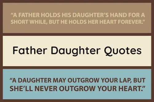Best Father Daughter Quotes.