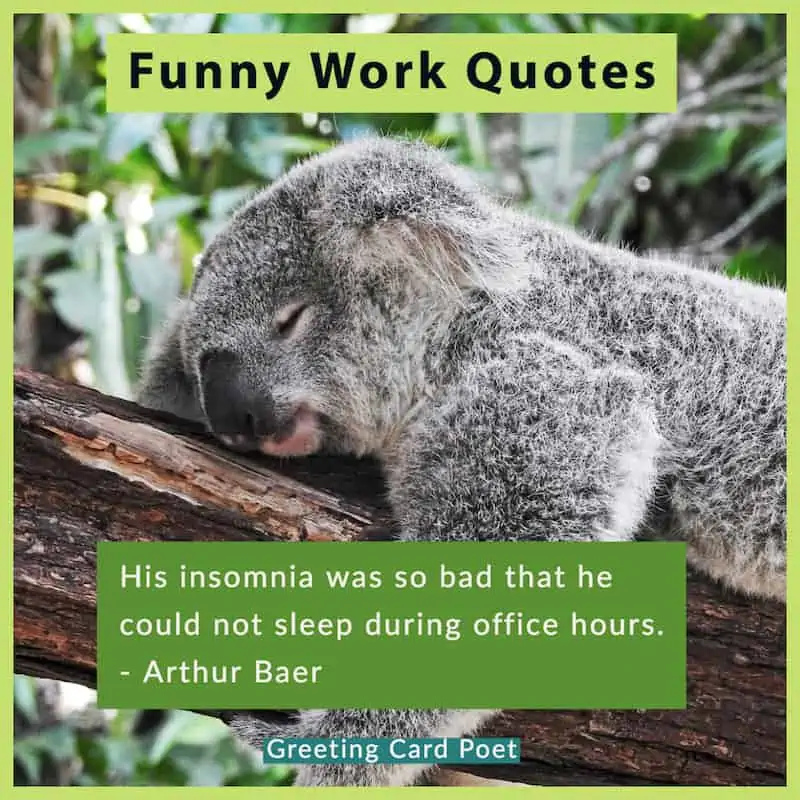Funny Inspirational Work Quotes.