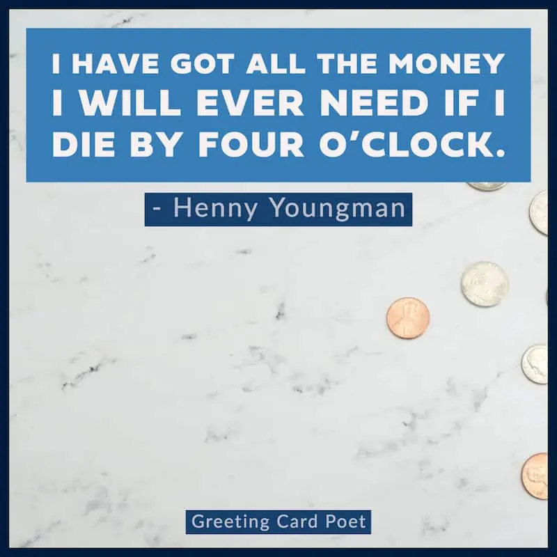 Henny Youngman Quote on money image