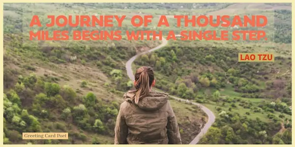 A journey of a thousand miles quote