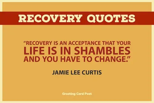 Good recovery quotes.