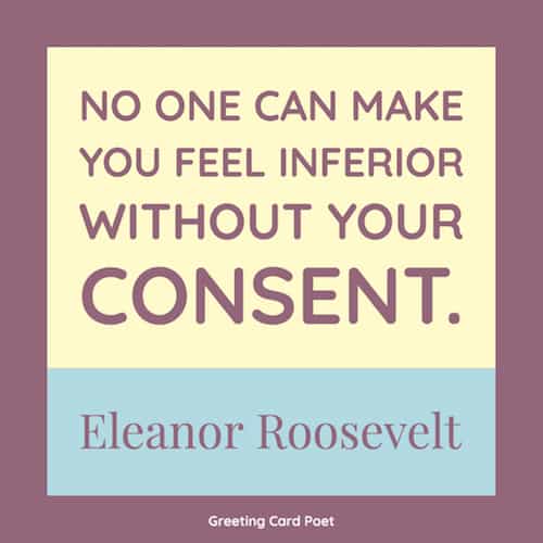 Eleanor Roosevelt quote on feeling inferior