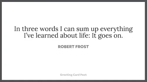 Robert Frost on Life quote