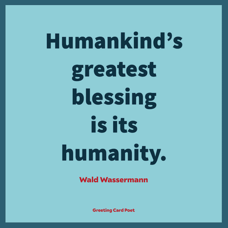 Blessed Quotes - Wald Wassermann