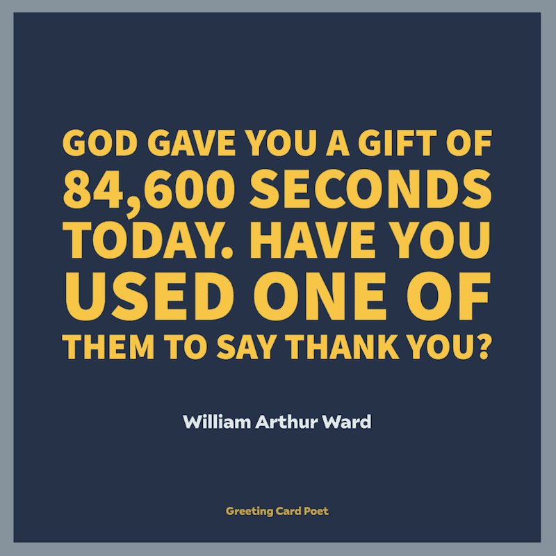 Blessed Quotes - William Arthur Ward