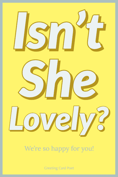 Isn't She Lovely? New baby message.