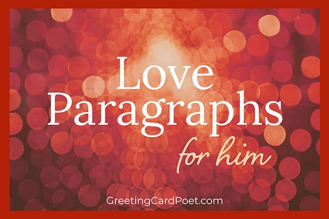 101 Cute Paragraphs For Him To Express Your Love