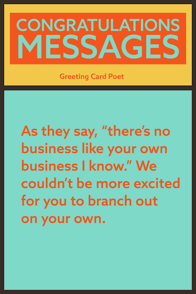 There's no business like your own business message.
