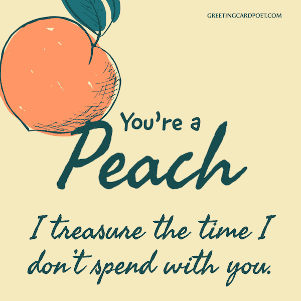 You're a peach - good insults