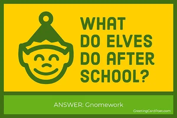 What do elves do after school.