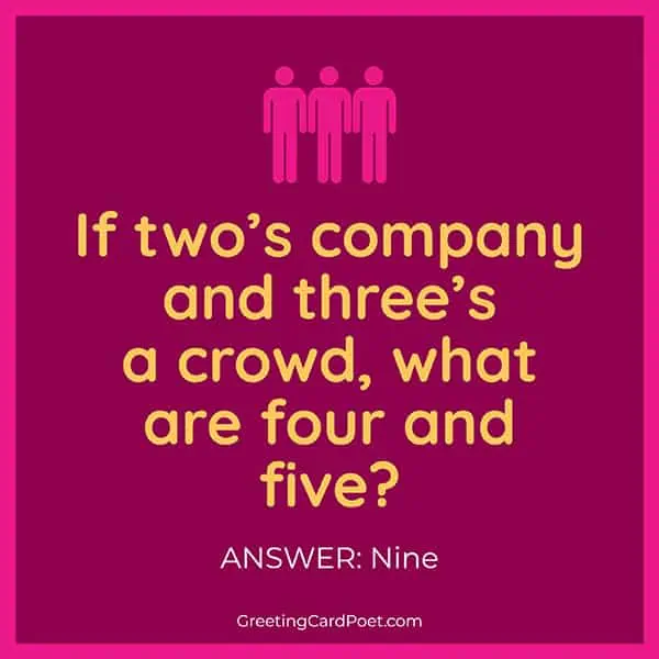 Two's company riddle.
