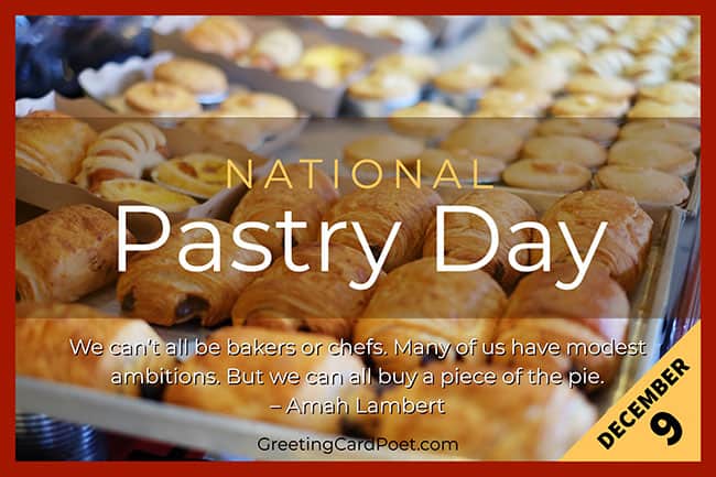 National Pastry Day.
