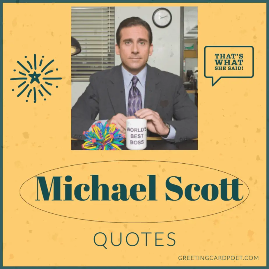 Best Michael Scott Quotes.