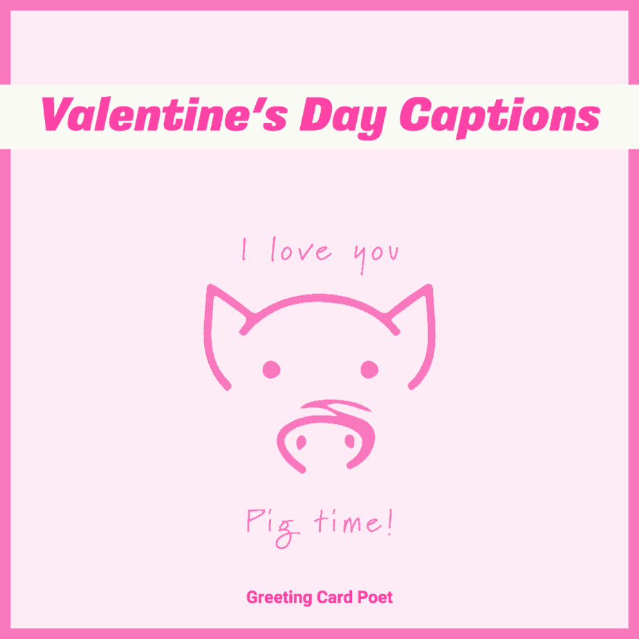 Cute Valentine’s Day Captions