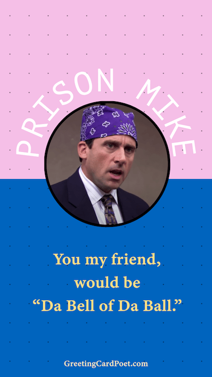 Prison Mike Quotations from The Office