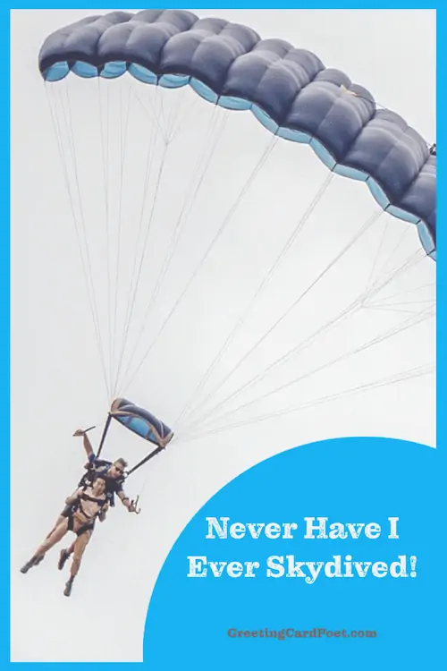 Skydiving - Never Have I Ever questions