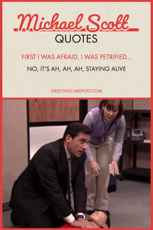Staying Alive - Michael Scott Quotes