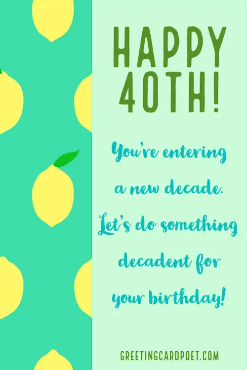 Happy 40th - happy birthday message ideas